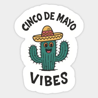 Cinco de Mayo Vibes Mexican Fiesta Mood Sticker